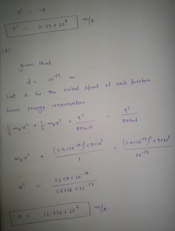 4 2.75 x I0 (d) Jim un that ST- Lat Apud of each putotom hu forom comsuvatiom emungy q 3 2 2 + 4πέο 41TEo UT gr1o (3-6 x16-19