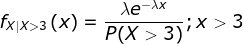 e x fxix>3 (x) P(X 3X> 3 >