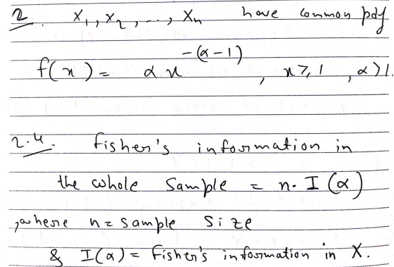 2 have xxn Common pay x, x, -(-1) f(n)= au 17, 1 ๔) 2.4 Fishers information in the whole Sample en. I you here sample & I (a