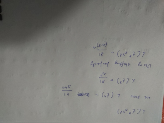 Using shifting property (-5) i8 (4 877 is - (87) y 1748 i 4 on = (67) y We know KC test)