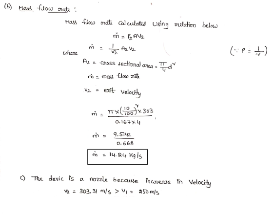 (b) Mass flow rate : Mass flow using relation rate Calculated = PAVZ below where n = 1/2 A2 U2 (P=+) Az e coross sectional ar