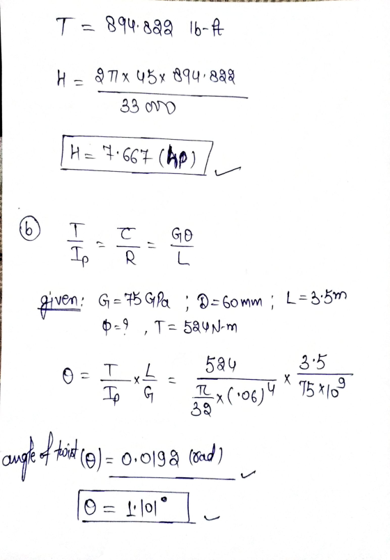 T= 894.898 16- H = 0 T7 x 45 x 1894.898 33 H=7.667 (AP) ( b Т. tla 11 Ip GO L given G = 75 0 = 9 Gla 9 , T = 524 N-m D=60mm