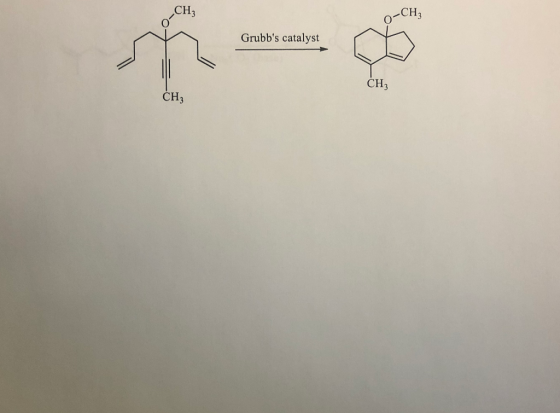 0-CH, Grubbs catalyst CH3 CH3
