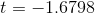 t=-1.6798