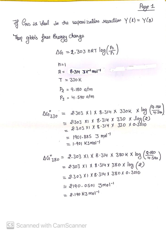 Page 1 If Gas ja ideal in the vapoolization railion Y (2) = Y(A) Then gibbs free Energy change DG = 2.303 HRT logement) nal