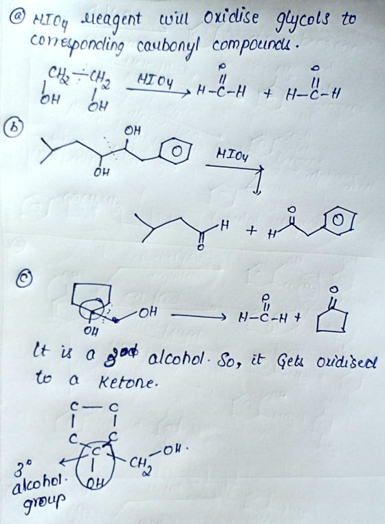 @ HIOy Jeagent will oxidise glycols to corresponding caubonyl compounds. CH, --CH OH OH Wel HĨ by u II →H-C-H & H-c-H OH 6 ОН