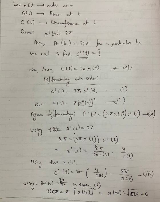 Let a(t) rachios att Alt) - Area at t C (t) - Circunference at t Civen. A(t)=85 Also, A (bol = 367 for a We need to find cl