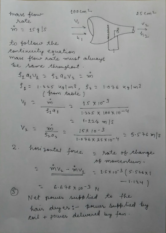 100cm 2 25 cm2 mass flow rate n = 159 1s B ha to follow the continuity equation mass flow rate must always be same throughout