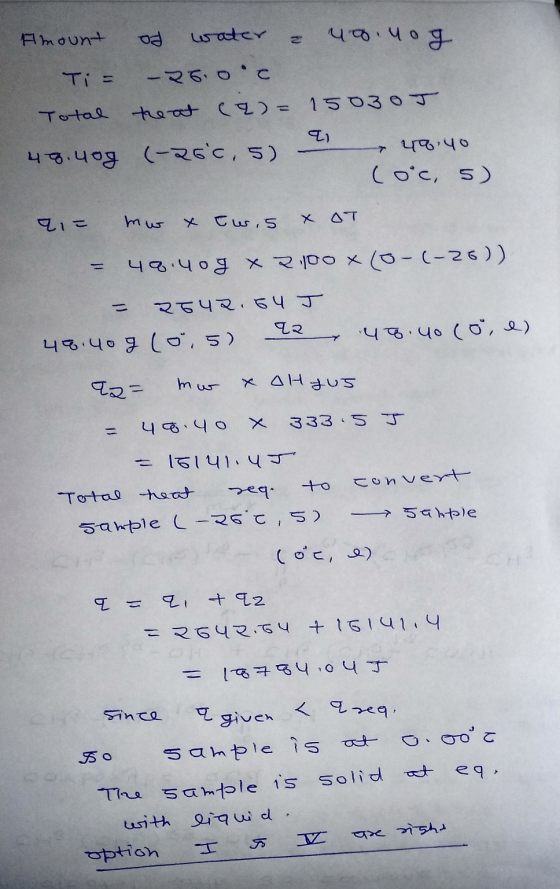Amount of water - 4o.log Ti = -२6.0c Total treat (2)- 15030T 43. ५० (-२६c, 5) पप ५० (o.c, 5) GIF mw & Tuis & OT = ५०.५० x २00