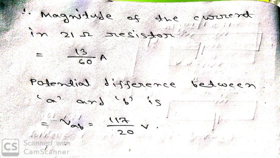 • magnitude of the current in zin esistor the GOA Potential difference car and ? is Gs Scanned with CamScanner
