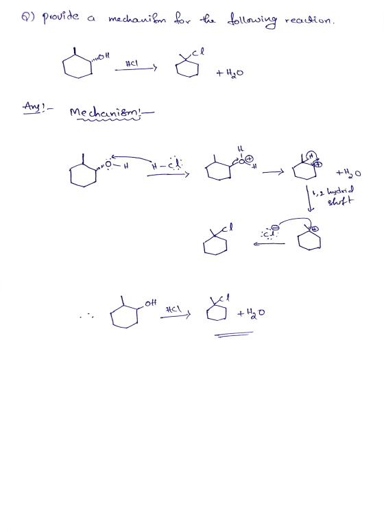 Q) provide mechanism for the following reaction. e You OH ་༌་ HCl -> + H2O Ang - Mechanism H +1 Soome ni +H2O & 2 hydrid shof