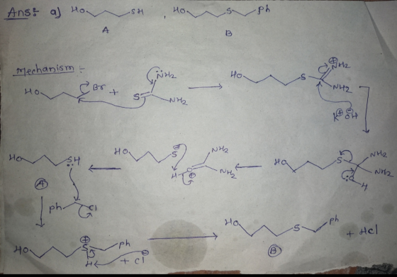 Ans: a) Ho sa Ho soph x2 Mechanism Ho -NH2 Hoor CBot S N NH How NHL Ho -NH2 COH P Hou + Hel HOW HON Ph. + с)
