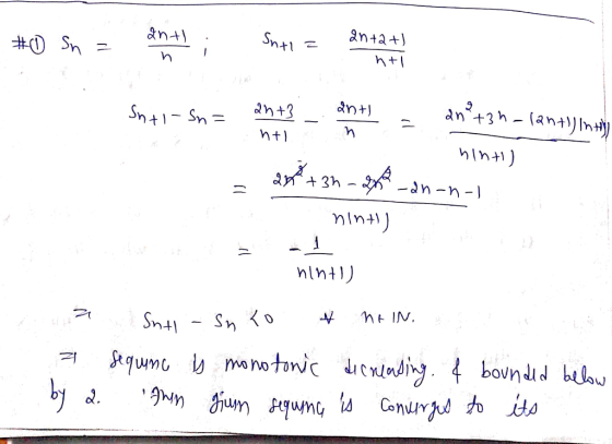 ant antat #0 Sn = ant); Smrt = anta+! ht Sn+1-Sn = an+3 – ant - an+34 – lan+l) in to - hint) n -n -1 = 2** +39 - 22-an-nai te