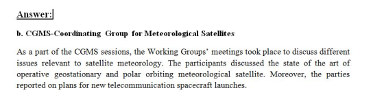 Answei b. CGMS-Coordinating Group for Meteorological Satellites As a part of the CGMS sessions, the Working Groups meetings