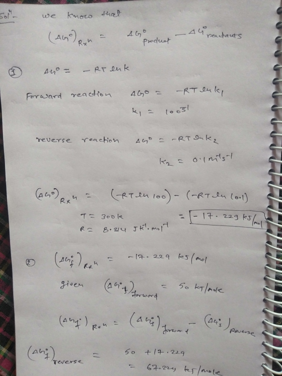 So we know that (Aneben - 10 modest - 4 4 reactants Ano – – Rp enk Forward reaction AGO = – RT enk, k = 10051 reverse reactio