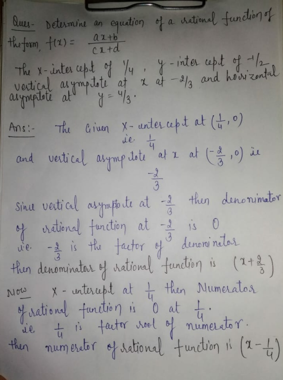 a atb card Ques- Determine an equation of a national function of the form f(x) = The X- inter ceput of /4 , y - inter cept of