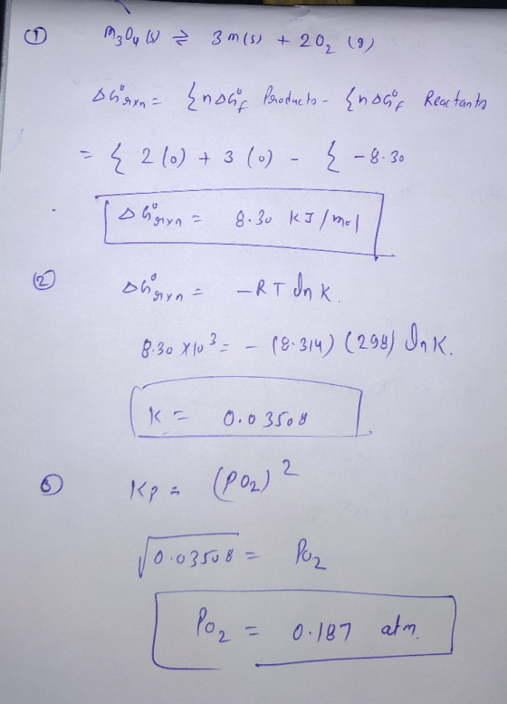 o MzQy ( = 3M(8) + 204 (9) Barn = {nous Products - (nour Reactants = { 26) + 3 (0) - { – 8-30 Down= 8.30 kJ/mol ohryn -RT Onk