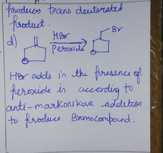 sodues toans deutorated Pseduct BY Her Peroxiole Her adds in the fresence ef feroxide in acodig to anti-markou kove adautron