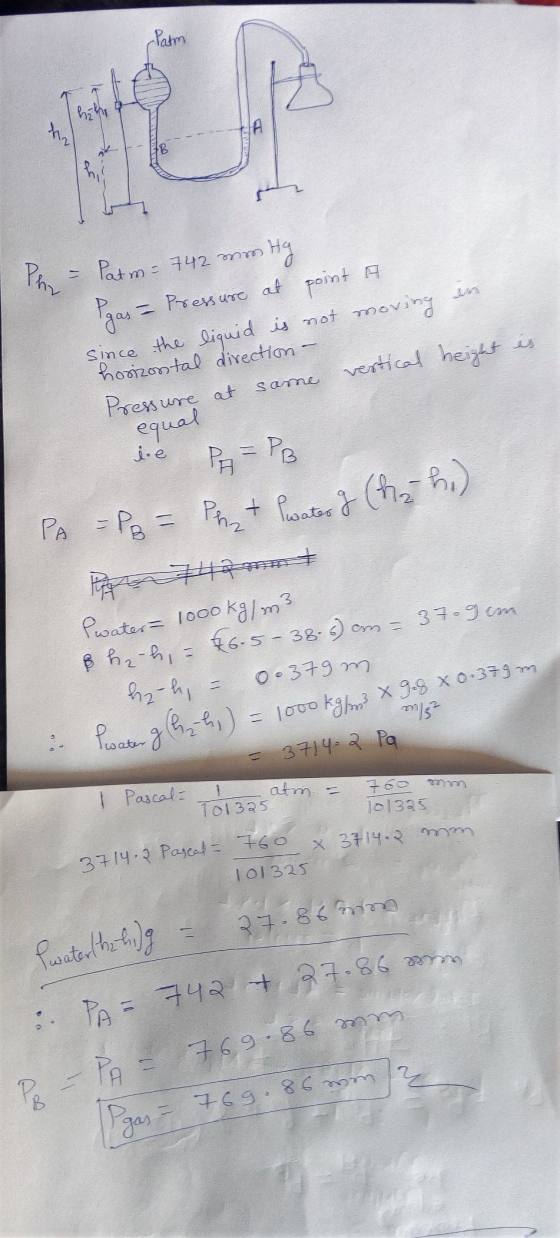 an NV Phi - Patm - 742 mm Hg gas - Pressure at point a since the liquid is not moving en horizontal direction - Pressure at s