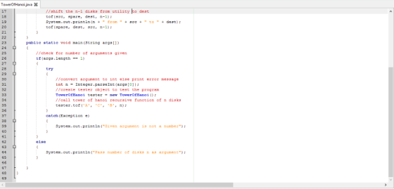17 18 19 20 21 //shift the n-1 disks from utility to dest tof (src, spare, dest, n-1) Sy3tem . out .printIn(n + from + src