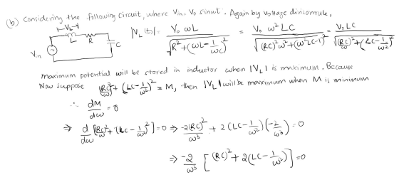 Onn (b) considering the following circuit, where Vin= Vo sinut. Agains rmm I. IL y Vitsl= Vowl Vo w? LC Vole R?+CWL-ue) Foc w