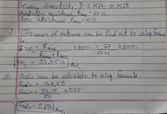 Giveny discectivity D: 2,1506; -2.15dB radiation resistance, head = 672 loss resistance, Ries=52 i Efficiency of antenna can