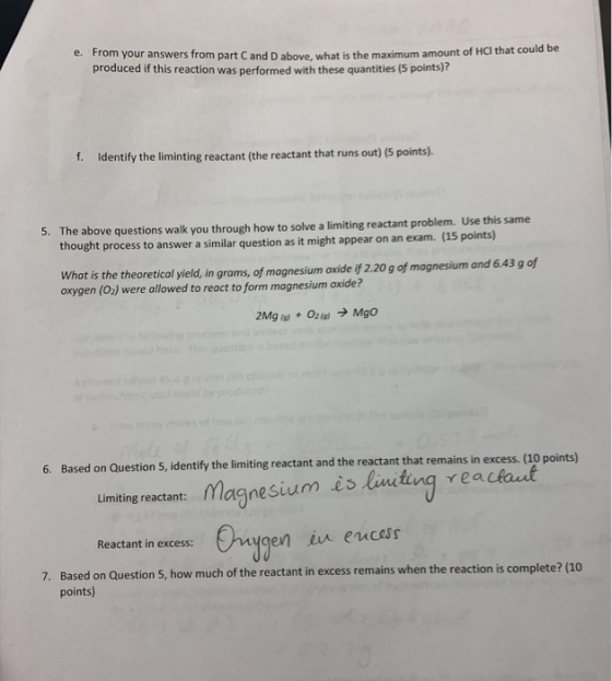 e. From your answers from part C and D above, what is the maximum amount of HCI that could be produced if this reaction was p