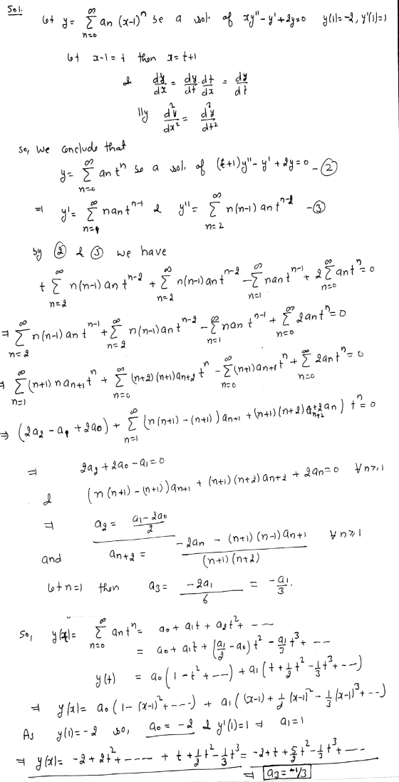 sol et y = Å an (x-1) be a usole of xyl - y + dyzo yll= -2, lla) neo et a-l=t then a=tti d. dy.dt, dy JO wo nco nog na 2