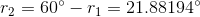 T2= 60 r1 = 21.88194°