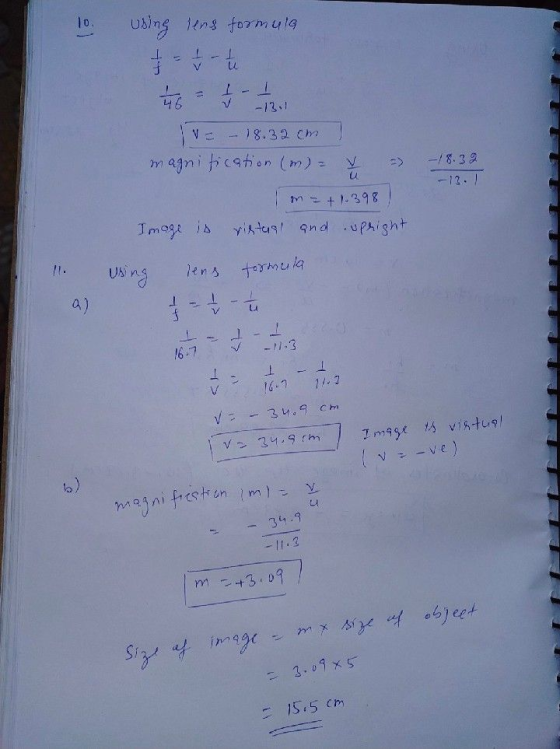 10 using lens formula L- 1446 I-1 V -13.1 -> - 18.32 Ch magnification (m) = I n = +1.398 ristual and upright -18.30 -13.1 Ima
