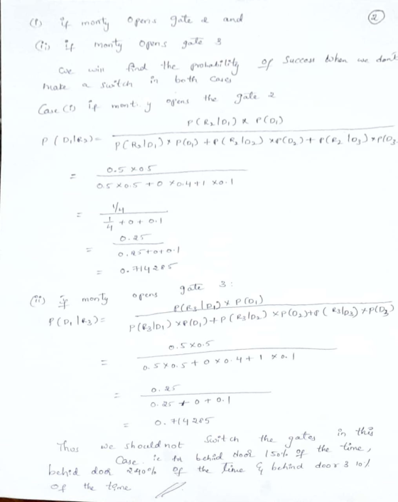 (1) it morty opens gate e and as ir monty ogens gate 3 - axe will And the probability of success when we dont make a switch
