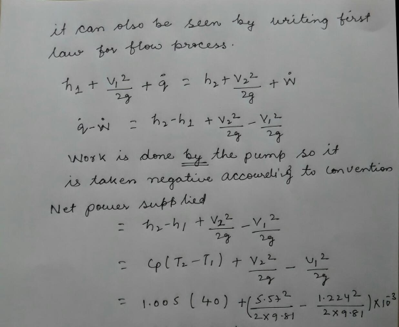 29 it can also be seen by writing first haw for flow process. hq + v, 2 + g = hz + V ₂² + Ň wie hy h2 tvorevin Work is done b