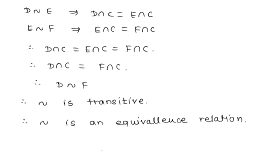 DNE » Dnc = Enc En F Enc = tno 4. DOC = Ence Foc. - DOC = foc, Dn . is transitive - is an equivallence relation.