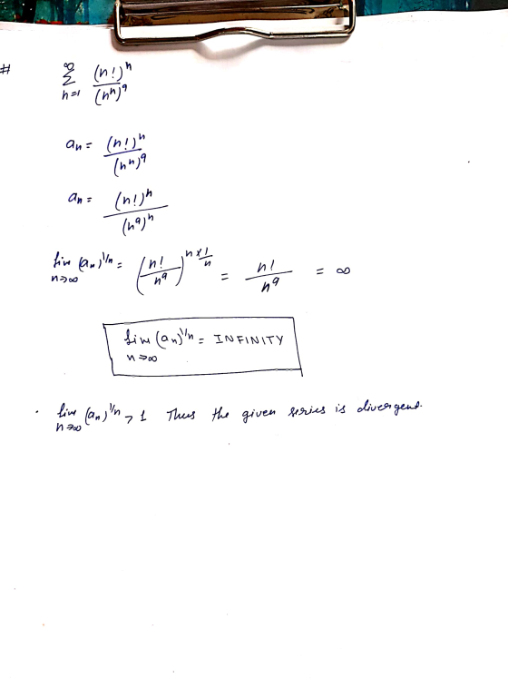 # (n.) h=1 canja an= (n!) Tunja (n!)h an= ht fine anima inn XL n! no na n fime (an)n= INFINITY noo line ho (an) Innl Thus