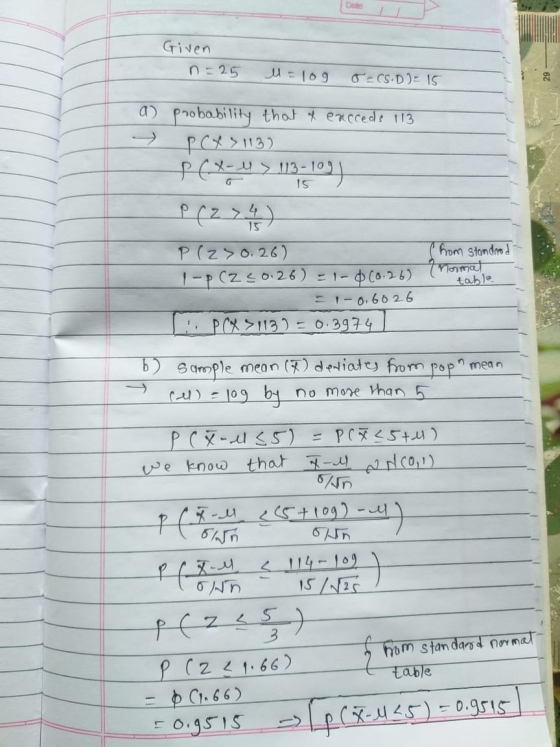 Given n=25 u=log TECS.D)- 15 G a) probability that exccede 113 PCX > 113) PEX-u > 013-1 13-109) P (274) P( 23 0.26) from stan
