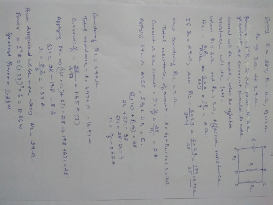 A O E R. R F R3 RARE 6+3 6x 29:- 179 35 35 = 2 2. Gover - 280, Ri= bare, R32122 R2 32 to 292. Power - I²R so the power to be