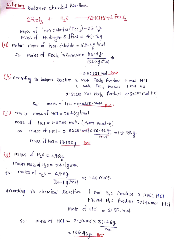 solution Belance chemical Reaction:- 2Feclz + Hys —>2HC1+S +2 Fecha mass of iron Chloride (fccle) = 35.47 mass of Hydrogen su