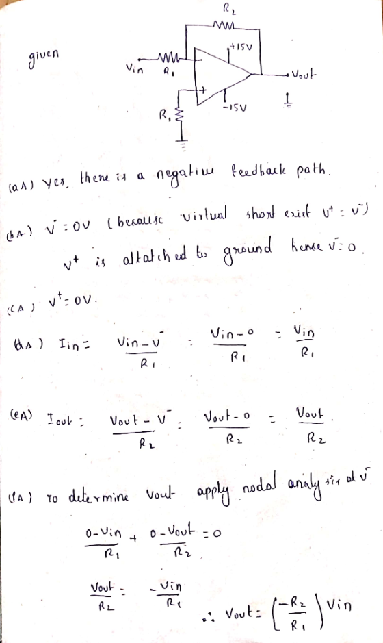 w given given vinnu Vin RI Vout lan) yes, there is a negative feedback path. obt) vrou (berall sc virtual short erist ut av