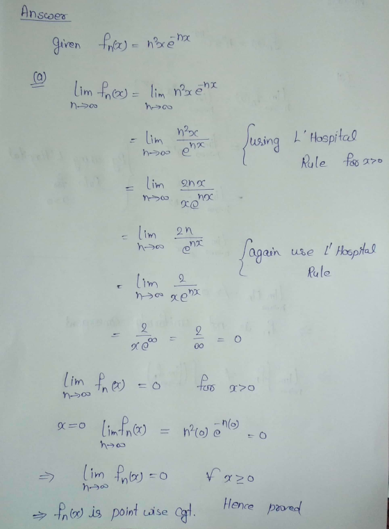 Answer giren font) - noxenx (0) lim fre) = lim nxenx no hoo lim hoo 2ъс no Juring L Hospital ena Rule for aro 2x no nox lim