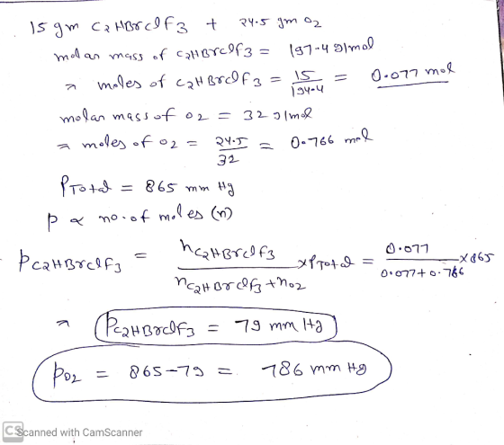 15gm ca HBr clf3 + P4-5 gmoz malan mass of cahbyclf3 197.4 g/mol i moles of cahBr Qf3= 15 = 0.077 mol molan mass of o2 = 3231