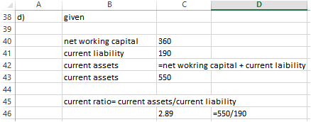 given net working capital current liability current assets current assets 360 190 =net wokring capital + current laibility 55