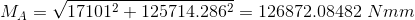 M_A=\sqrt{17101^2+125714.286^2}=126872.08482 \ Nmm