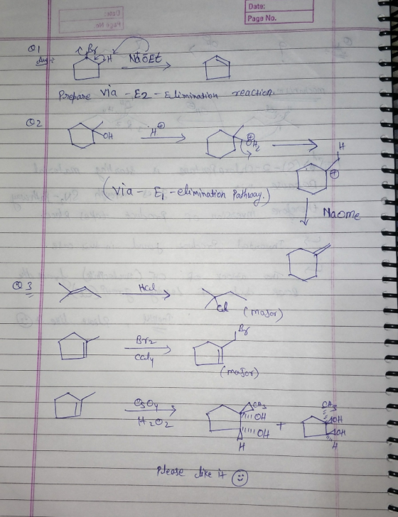 oso OM 9239 Date: Page No. Noft Prepare via - E2 - Elimination reaction. 02 u Bulan (via E-elimination Pathway.) Naome 3 a Ha