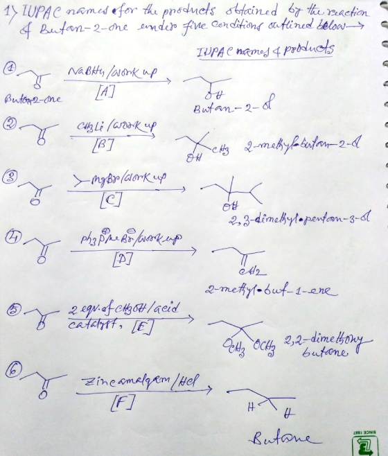 17 IUPAC names for the products obtained by the reaction A bufan-2-me enn dejo fine conditions outlined below IUPAC names 4 p
