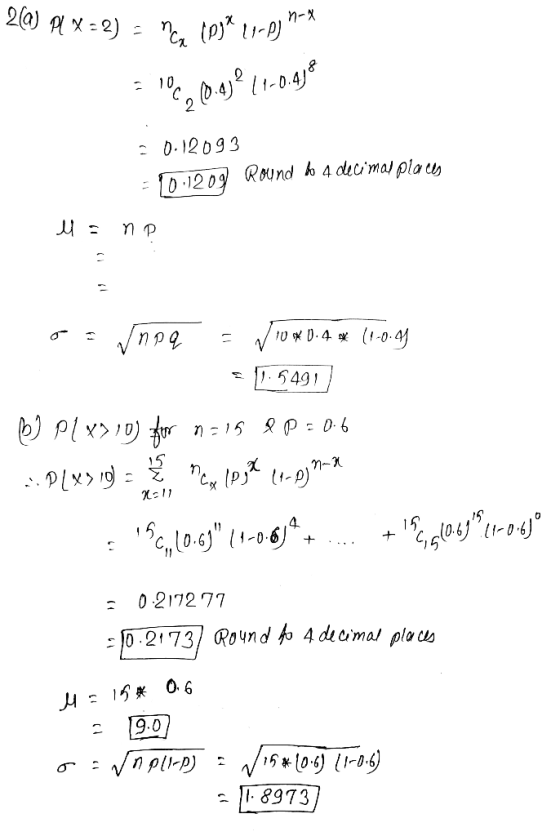 26) P x=8) = ca 103% -P) *** 3106, (0.43° -0.45€ = 0.12093 +10.1209 Round do 4 decimal places u = ne on vnaq - V 10K 0.4 se (