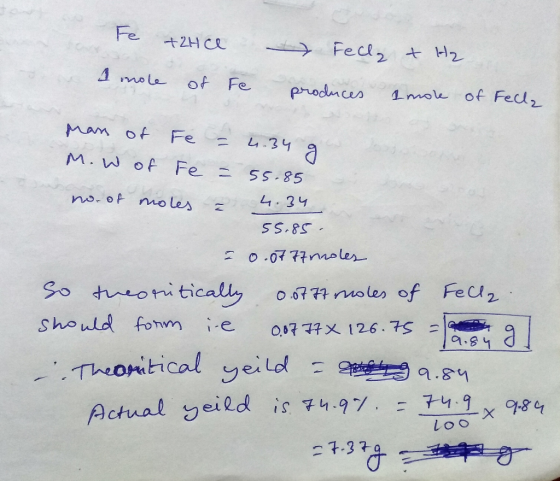 Fe +2H Ce Fecl2 mo Le of Fe produces 1moe of Feclz MAm of Fe L.34 M. W Of Fe - 5S-85 no.of mo les .24 SS.85 2 0.0777moler So