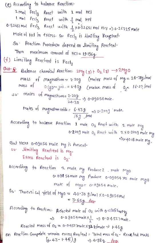 (e) According to balance Reaction:- 2 mol fecla React with 1 mol HCl I mol fecha React with I mal. Hel 0.52451 mol fedla Reac