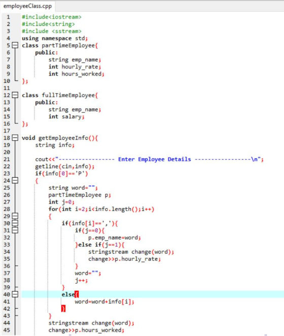employeeClass.cpp 1 #include<iostream> 2 #include<string> 3 #include <sstream> 4 using namespace std; 5 class partTimeEmploye