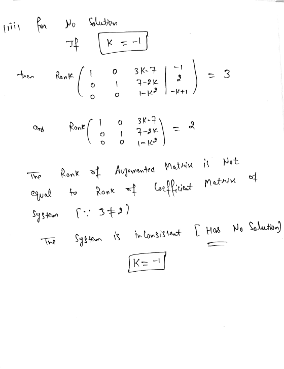 liiii for No Solution If K a - 1 I - 1 0 then Rank - 3 2 3K-7 7-2K Inka -K+1 O ard Ronk 3K-7 7-2K 2 0 Ikd The of Rank of Auge