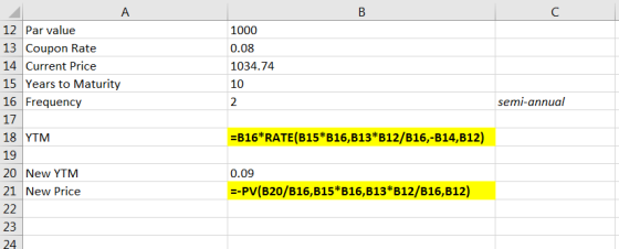 A 12 Par value 13 Coupon Rate 14 Current Price 15 Years to Maturity 16 Frequency 1000 0.08 1034.74 10 semi-annual 17 18 YTM =